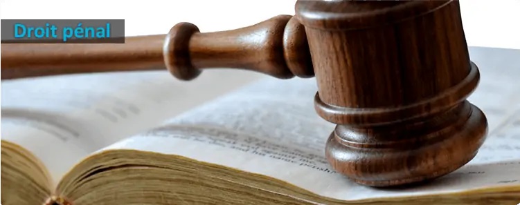 droit penal avocat laval
